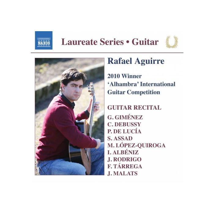 Rafael Aguirre: Guitar Recital - Gimenez, Debussy, Paco de Lucia, Albeniz, Rodrigo, ...