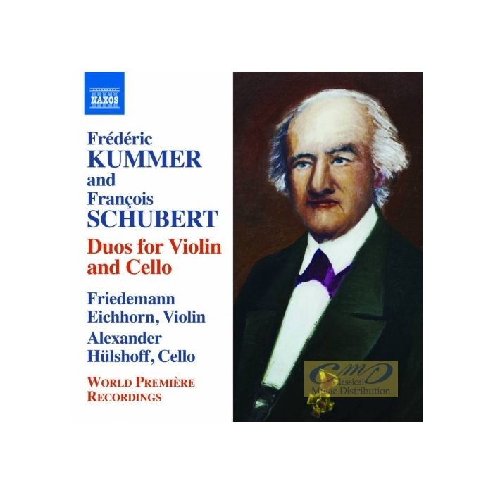 Kummer & Schubert: Duos for Violin and Cello