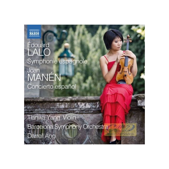 Lalo: Symphonie espagnole Manén: Concierto espagnol