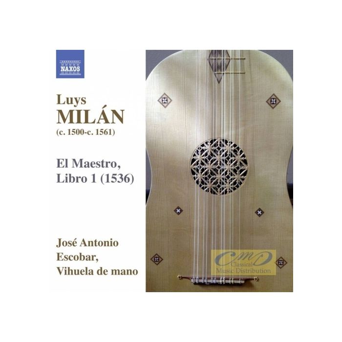 Milán: El Maestro, Libro 1 - Works for Solo Vihuela