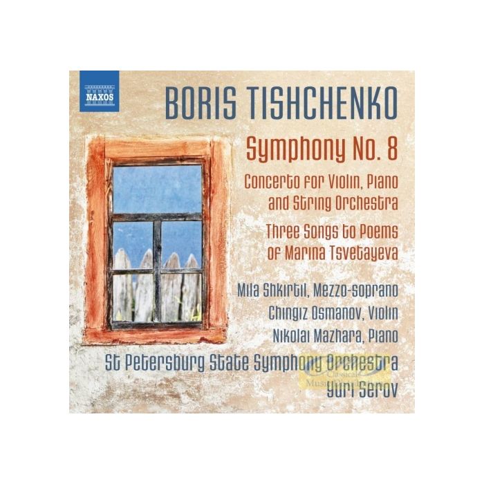Tishchenko: Symphony No. 8; Concerto for Violin, Piano and String Orchestra