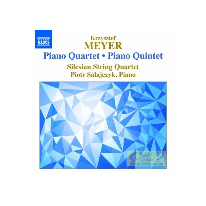 Meyer: Piano Quartet & Piano Quintet