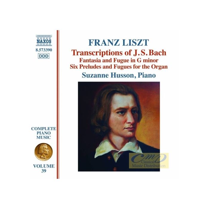 Liszt: Complete Piano Music Vol. 39 - Transcriptions of J.S. Bach