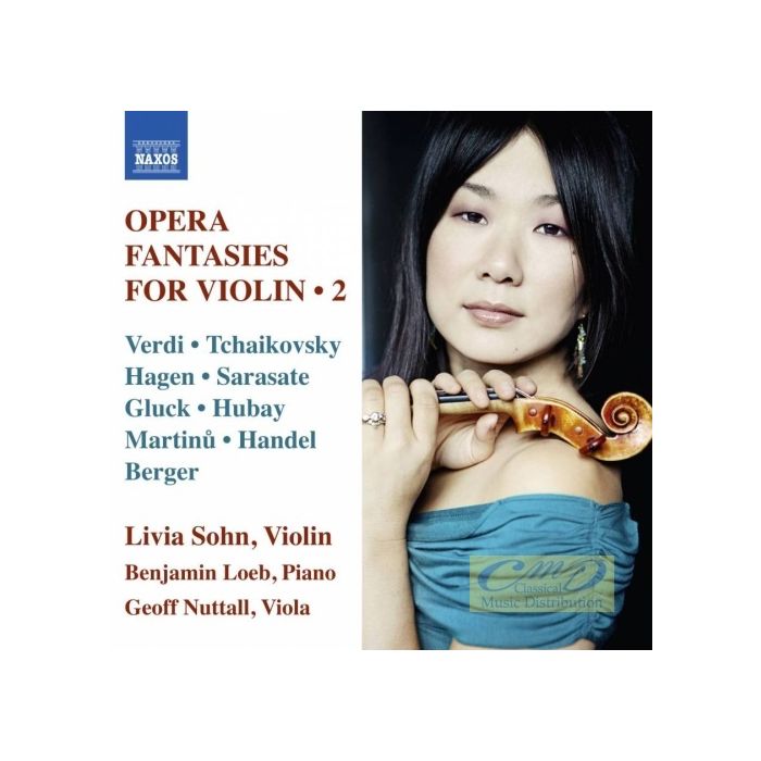 Opera Fantasies for Violin Vol. 2 - Verdi; Tchaikovsky, Hagen; Sarasate; Gluck; Hubay; Handel; ...