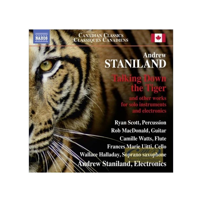 Staniland: Talking Down the Tiger and other works for solo instruments and electronics
