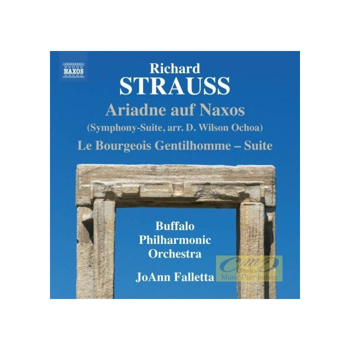 Strauss: Ariadne auf Naxos (Symphony-Suite) Le Bourgeois Gentilhomme