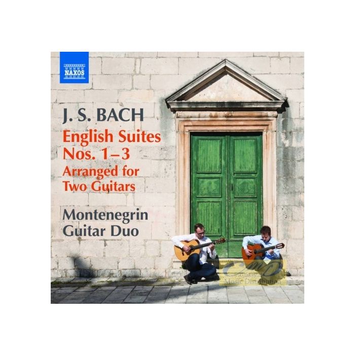 Bach: English Suites Nos. 1, 2, 3 (Arranged for 2 Guitars)
