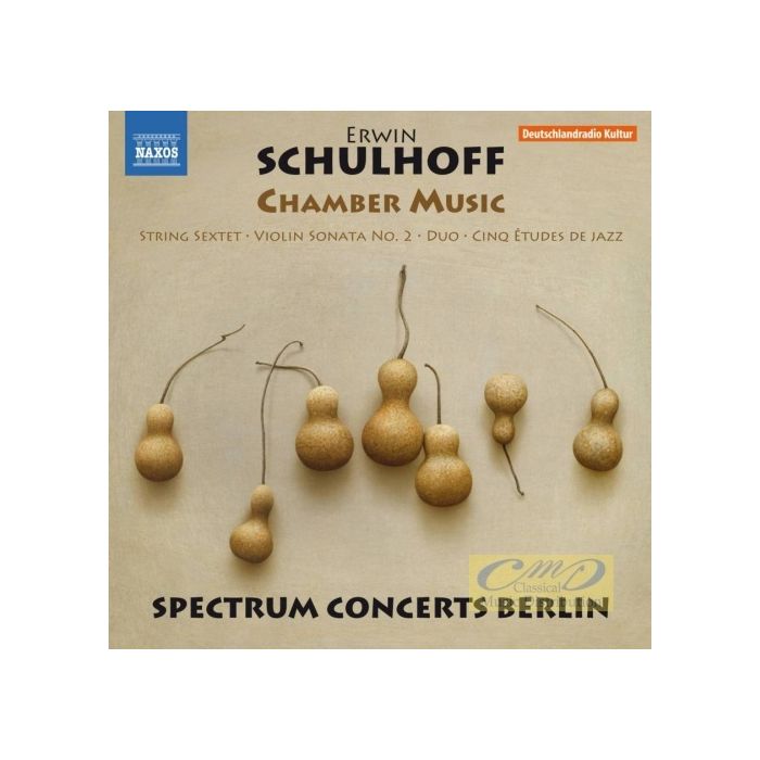 Schulhoff: Chamber Music - String Sextet Violin Sonata Duo Cinq Études de jazz