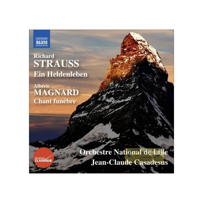 Strauss: Ein Heldenleben / Albéric: Chant funèbre