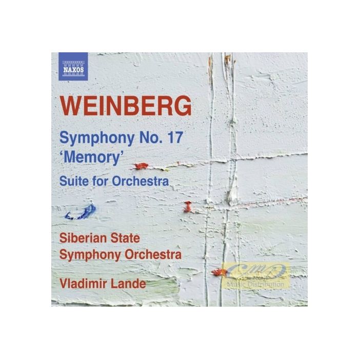 WEINBERG: Symphony No. 17 ‘Memory’ Suite for Orchestra