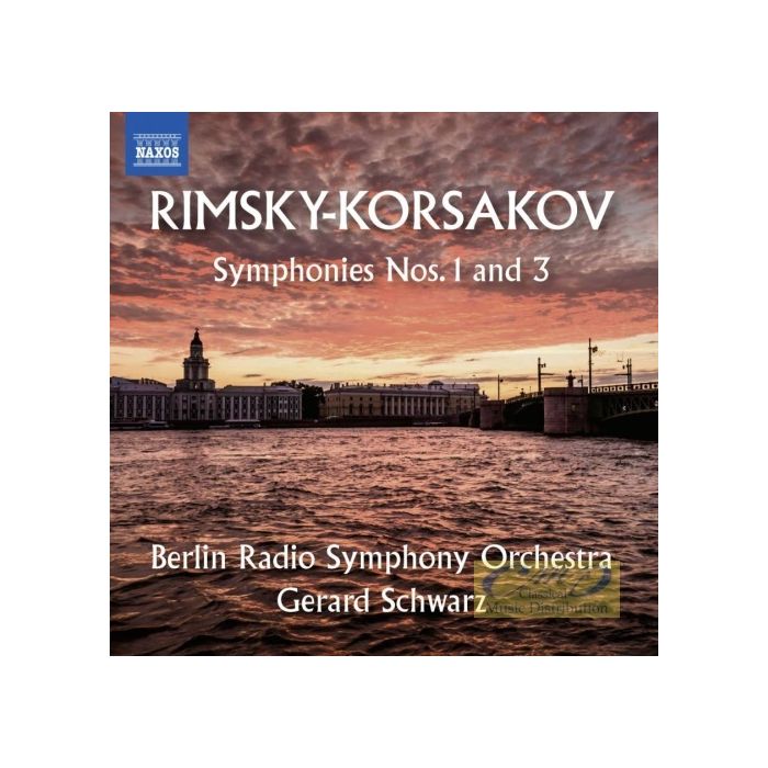 Rimsky-Korsakov: Symphonies Nos. 1 and 3