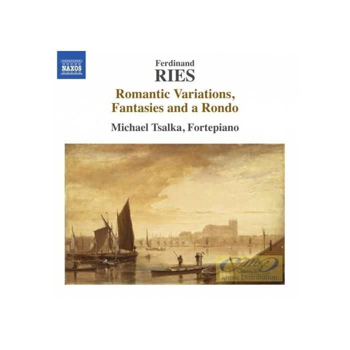 Ries: Romantic Variations, Fantasies and a Rondo