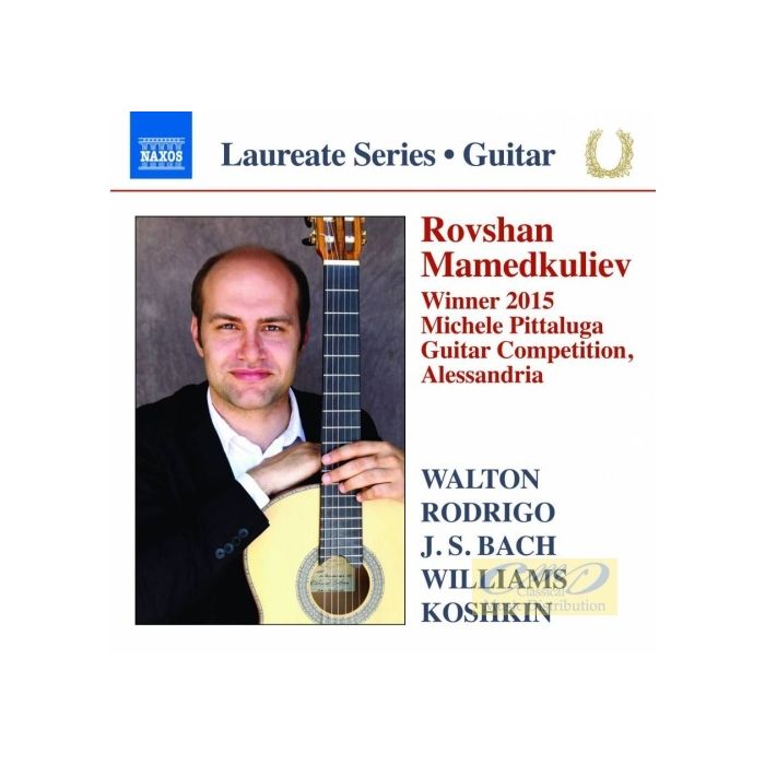 Guitar Laureate Recital - Rovshan Mamedkuliev - Walton; Rodrigo; Bach; Williams; ...