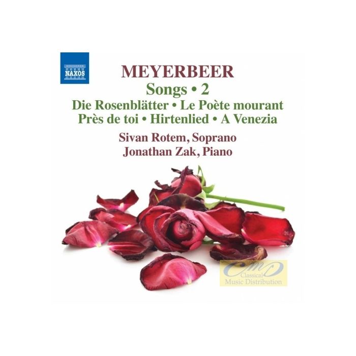Meyerbeer: Songs Vol. 2