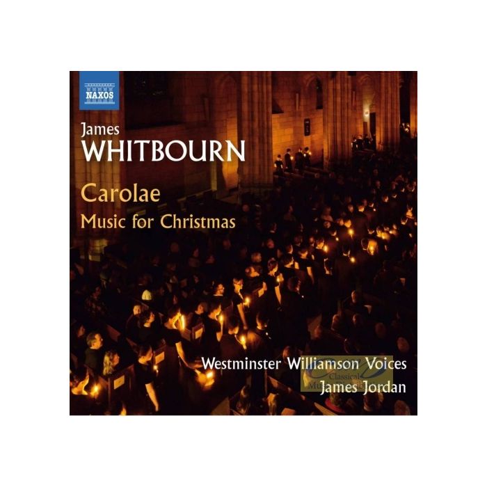 Whitbourn: Carolae - Music for Christmas
