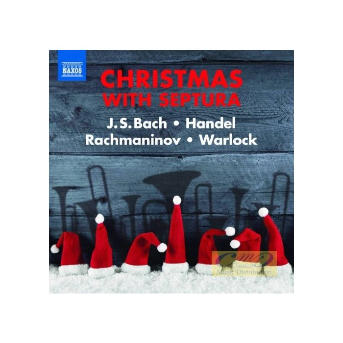 Christmas with Septura - Bach; Handel; Rachmaninov; Warlock