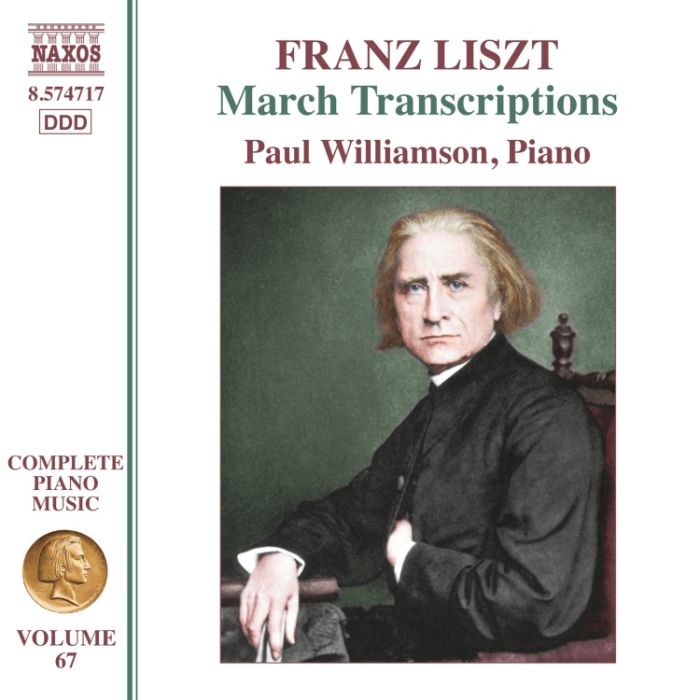 Liszt: Complete Piano Music Vol. 67 - March Transcriptions