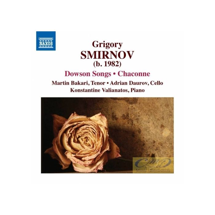 Smirnov: Dowson Songs Chaconne