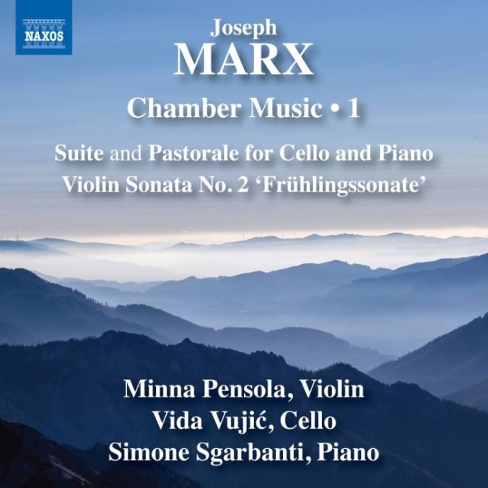 Marx: Chamber Music Vol. 1