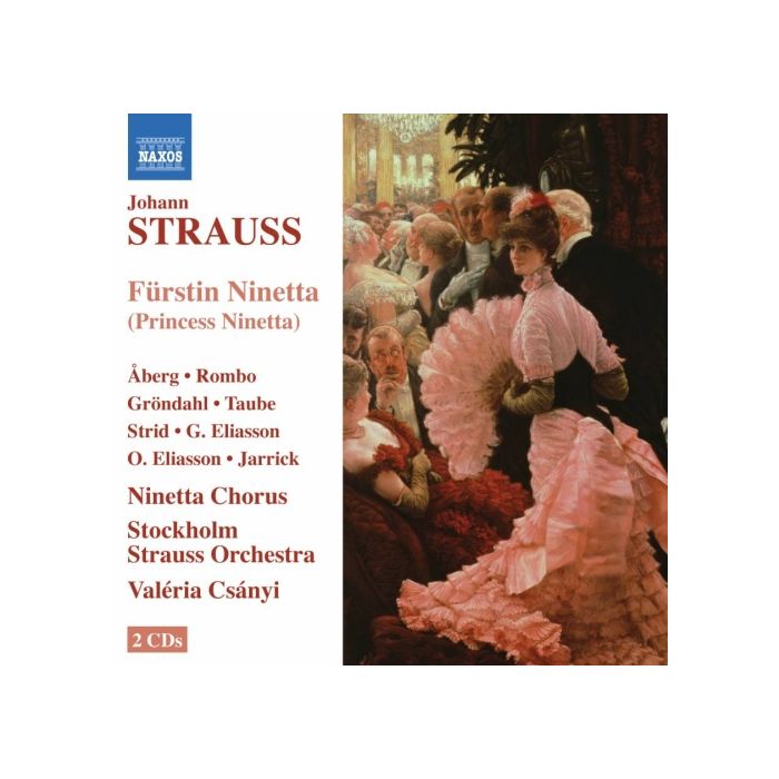 Strauss Johann: Fürstin Ninetta