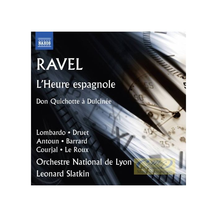 Ravel: L´Heure espagnole, Don Quichotte à Dulcinée