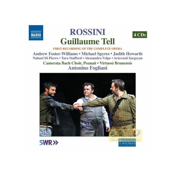 Rossini: Guillaume Tell pierwsze nagranie kompletnej opery