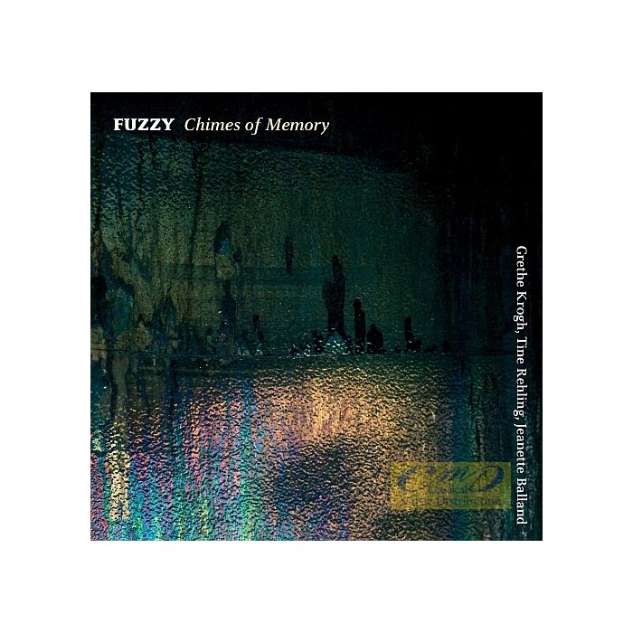 Fuzzy: Chimes of Memory