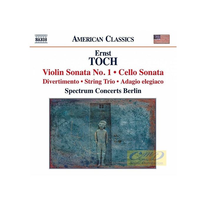 Toch: Violin Sonata No. 1 Cello Sonata Divertimento