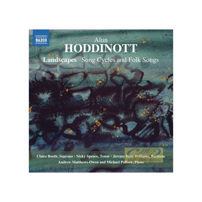 Hoddinott: Landscapes - Song Cycles and Folk Songs