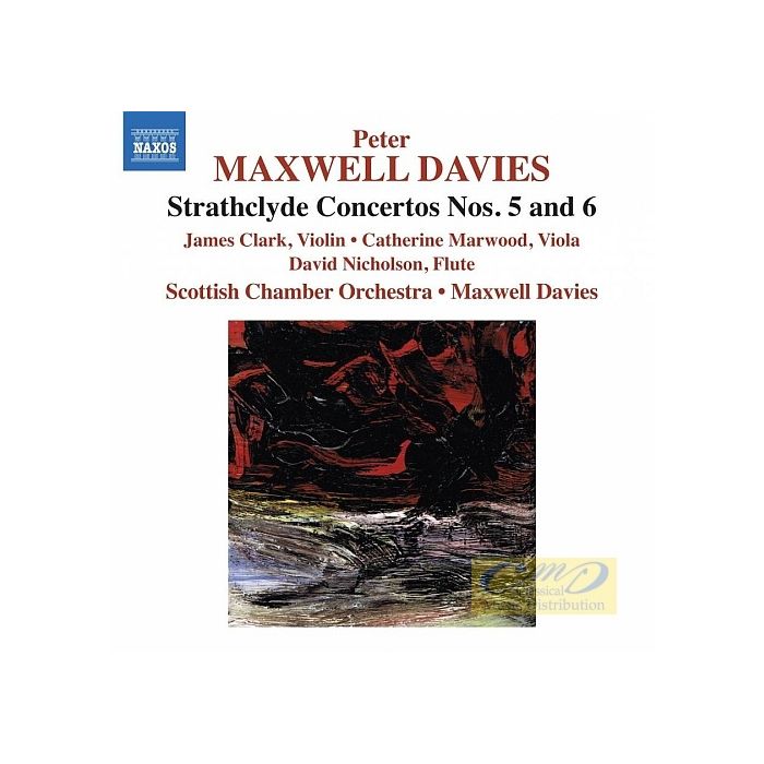 Maxwell Davies: Strathclyde Concertos Nos. 5 & 6