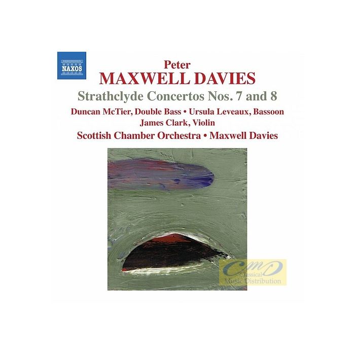 Maxwell Davies: Strathclyde Concertos Nos. 7 & 8