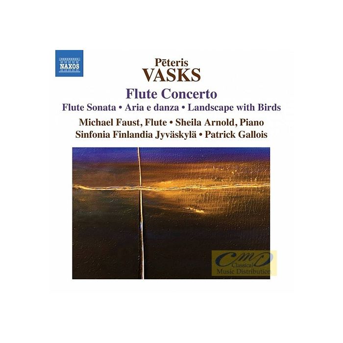 Vasks: Flute Concerto, Flute Sonata, Aria e danza, Landscape with Birds