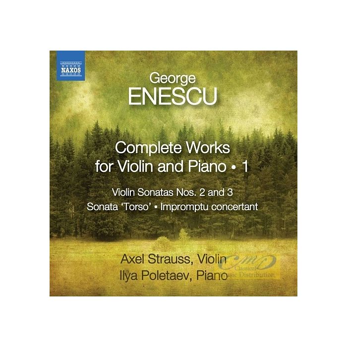 Enescu: Complete Works for Violin and Piano Vol. 1