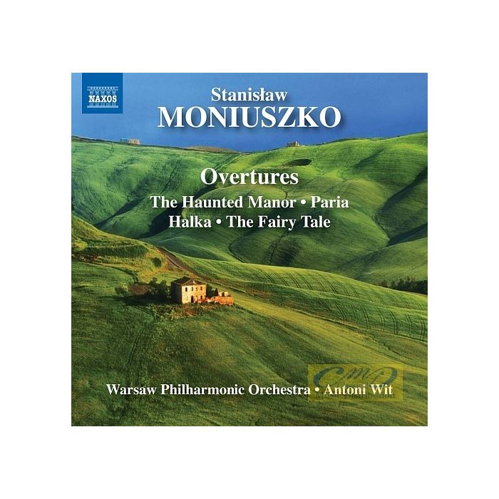 Moniuszko: Overtures - Paria, Halka, Verbum Nobile, Flis, Hrabina, Straszny Dwór, Jawnuta, Bajka, ...
