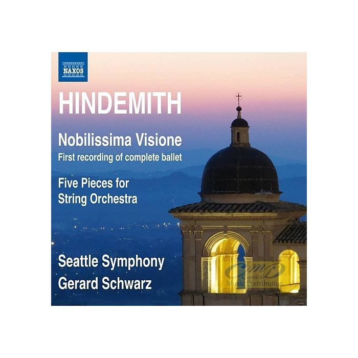 Hindemith: Nobilissima Visione (Complete Ballet) Five Pieces for String Orchestra