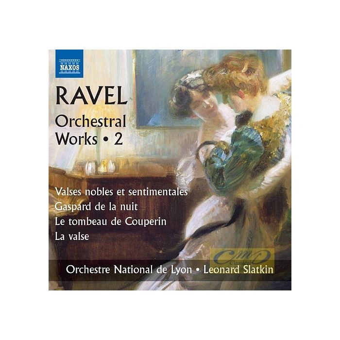 Ravel: Orchestral Works Vol. 2