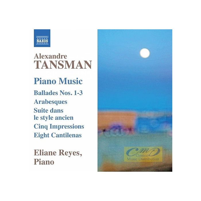 Tansman: Piano Music - Ballades Nos. 1-3, Arabesques, Suite, ...