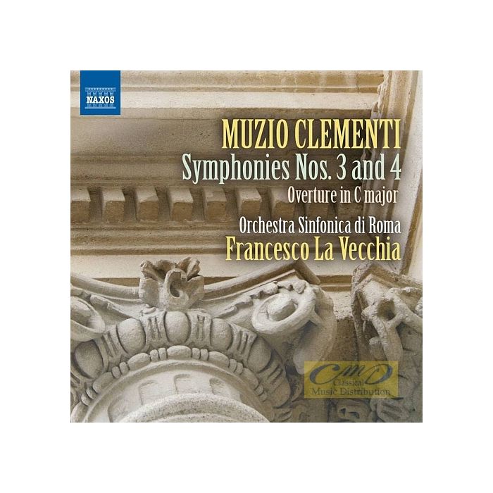 Clementi: Symphonies Nos. 3 & 4, Overture