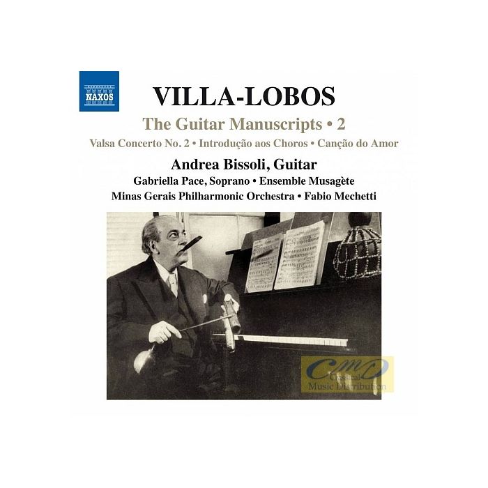 Villa-Lobos: The Guitar Manuscripts Vol. 2