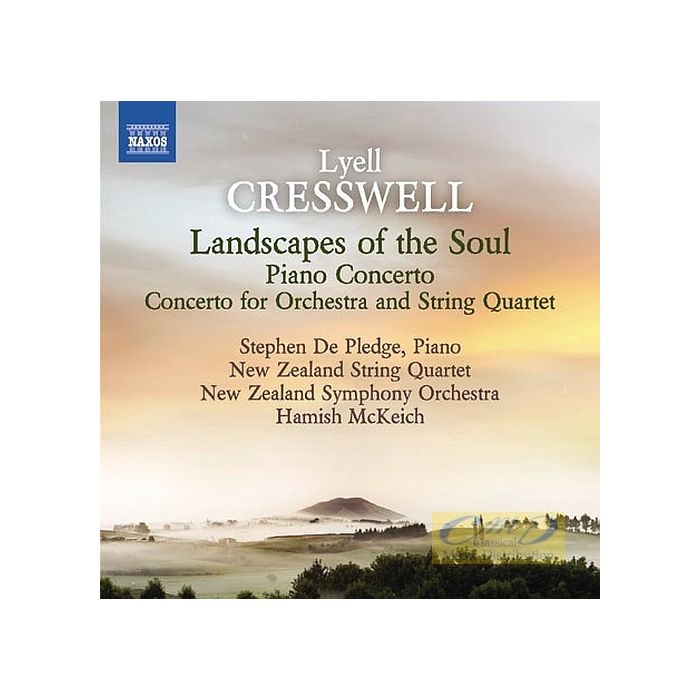 Cresswell: Landscapes of the Soul, Piano Concerto, Concerto for Orchestra and String Quartet