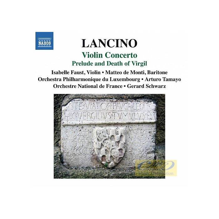 Lancino: Violin Concerto Prelude and Death of Virgil