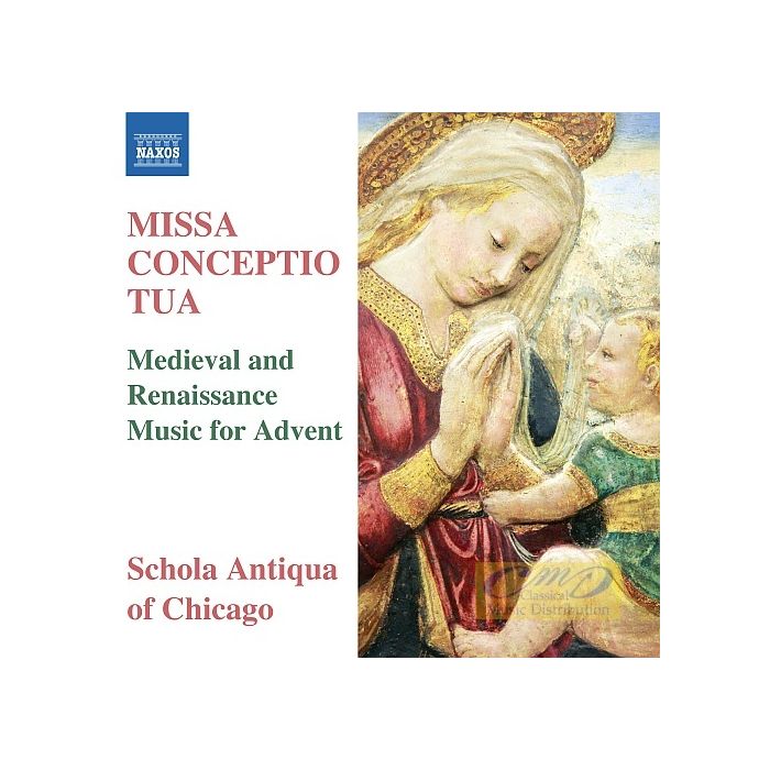 Missa Conceptio Tua, Medieval and Renaissance Music for Advent