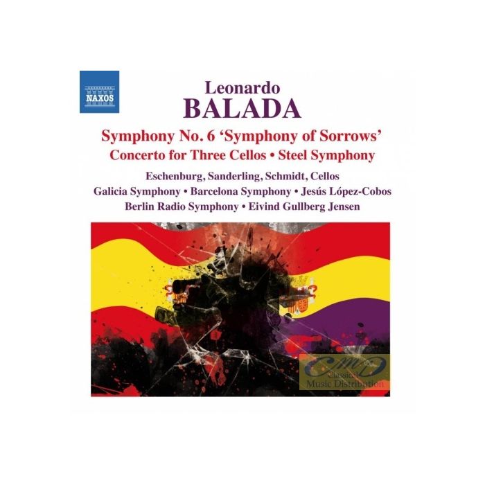 Balada: Symphony No. 6; Concerto for Three Cellos; Steel Symphony