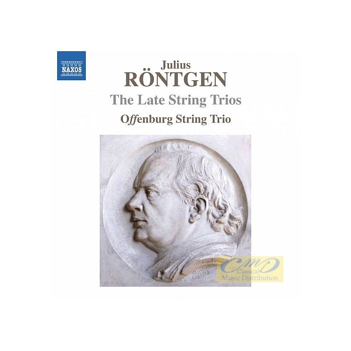 Röntgen: The Late String Trios