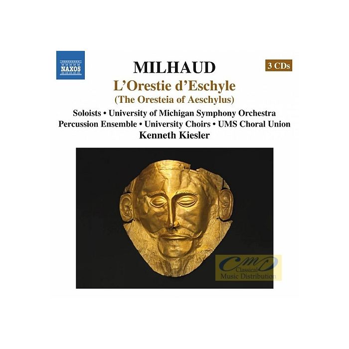 Milhaud: L´Orestie d´Eschyle