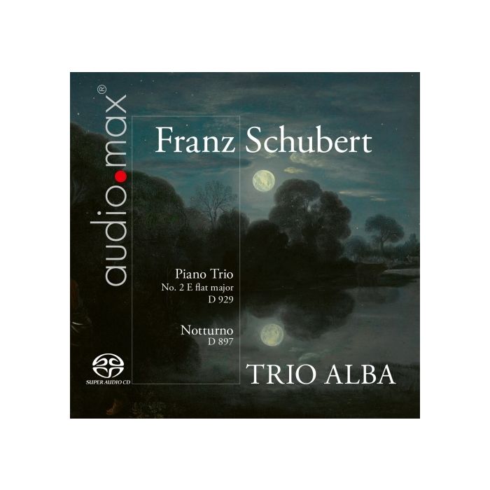 Schubert: Trio No. 2 E flat major; Notturno