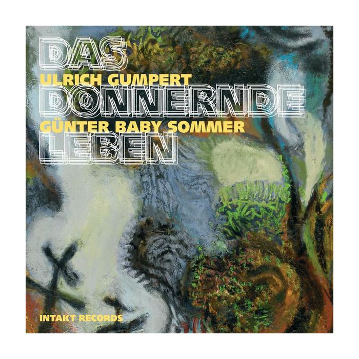 Gumpert/Sommer: Das Donnernde Leben