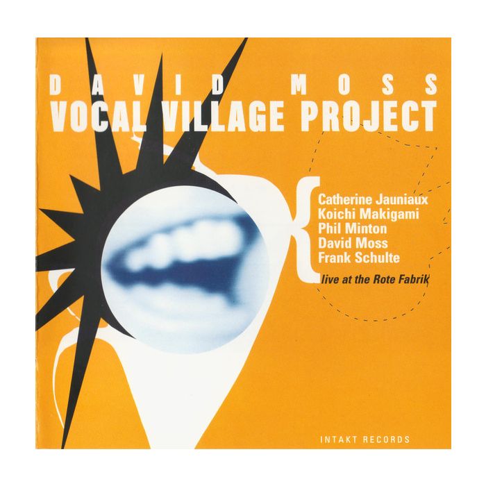 David Moss: Vocal Village Project