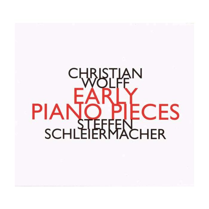 Wolff: Early Piano Pieces
