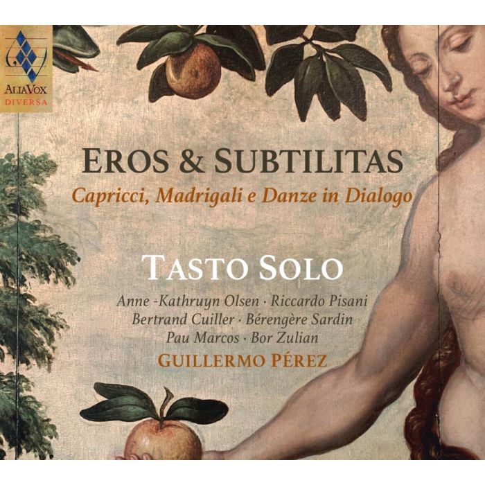 Eros et subtilitas - Capricci, Madrigali e Danze